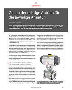 Genau der richtige Antrieb für die jeweilige Armatur