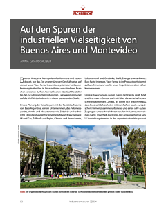 Auf den Spuren der industriellen Vielseitigkeit von Buenos Aires und Montevideo