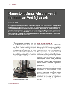 Neuentwicklung: Absperrventil für höchste Verfügbarkeit