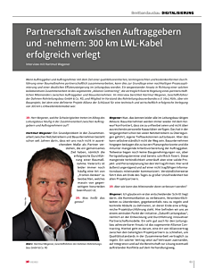 Partnerschaft zwischen Auftraggebern und -nehmern: 300 km LWL-Kabel erfolgreich verlegt