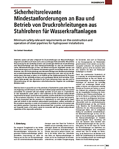 Sicherheitsrelevante Mindestanforderungen an Bau und Betrieb von Druckrohrleitungen aus Stahlrohren für Wasserkraftanlagen