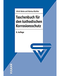 Taschenbuch für den kathodischen Korrosionsschutz