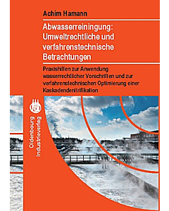 Abwasserreinigung: Umweltrechtliche und verfahrenstechnische Betrachtung