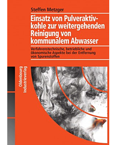 Einsatz von Pulveraktivkohle zur weitergehenden Reinigung von kommunalem Abwasser