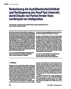 Reduzierung der Ausfallwahrscheinlichkeit und Verlängerung des Proof-Test - Intervalls durch Einsatz von Partial-Stroke-Tests am Beispiel von Stellgeräten.