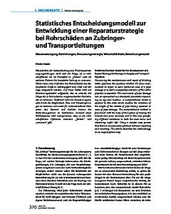 Statistisches Entscheidungsmodell zur Entwicklung einer Reparaturstrategie bei Rohrschäden an Zubringer- und Transportleitungen