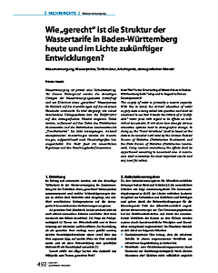 Wie "gerecht" ist die Struktur der Wassertarife in Baden-Württemberg heute und im Lichte zukünftiger Entwicklungen?