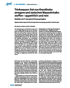 Trinkwasser: frei von Krankheits-erregern und toxischen Wasserinhaltsstoffen - appetitlich und rein