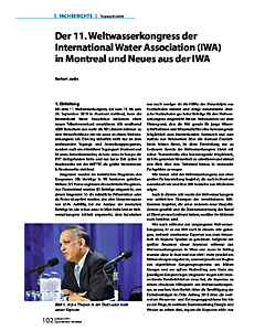 Der 11. Weltwasserkongress der International Water Association (IWA) in Montreal und Neues aus der IWA