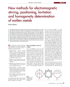 New methods for electromagnetic stirring, positioning, levitation and homogeneity determination of molten metals