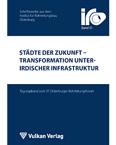 Städte der Zukunft – Transformation unterirdischer Infrastruktur