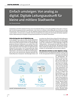 Einfach umsteigen: Von analog zu digital. Digitale Leitungsauskunft für kleine und mittlere Stadtwerke