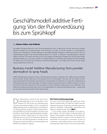 Geschäftsmodell additive Fertigung: Von der Pulververdüsung bis zum Sprühkopf