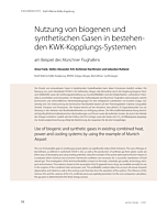 Nutzung von biogenen und synthetischen Gasen in bestehenden KWK-Kopplungs-Systemen