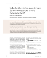 Sicherheit herstellen in unsicheren Zeiten – Wie steht es um die Cybersicherheit?