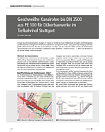 Geschweißte Kanalrohre bis DN 3500 aus PE 100 für Dükerbauwerke im Tiefbahnhof Stuttgart