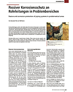 Passiver Korrosionsschutz an Rohrleitungen in Problembereichen