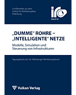 Dumme Rohre - Intelligente Netze