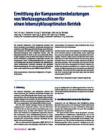 Ermittlung der Komponentenbelastungen von Werkzeugmaschinen für einen lebenszyklusoptimalen Betrieb