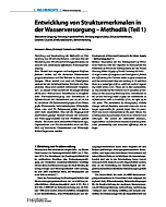 Entwicklung von Strukturmerkmalen in der Wasserversorgung - Methodik (Teil 1)