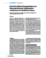 Zentrale Aufbereitungsanlagen zur Nutzung kleinerer Quellwasservorkommen im ländlichen Raum