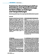 Statistisches Entscheidungsmodell zur Entwicklung einer Reparaturstrategie bei Rohrschäden an Zubringer- und Transportleitungen