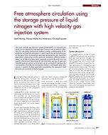 Free atmosphere circulation using the storage pressure of liquid nitrogen with high velocity gas injection system.